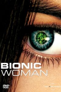 Бионическая женщина (сериал 2007)