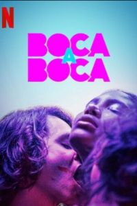 Boca a Boca (сериал 2020)