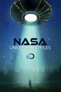 НАСА: Необъяснимые материалы (сериал 2012)
