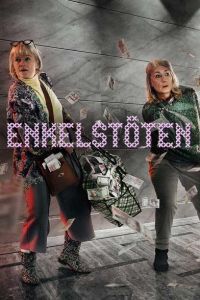 Enkelstöten (сериал 2017)