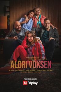 Aldri voksen (сериал 2020)