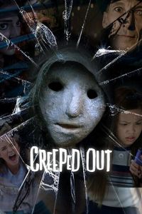 Creeped Out (сериал 2017)