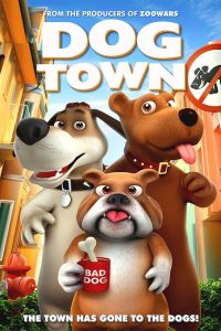 Dog Town ( 2019)