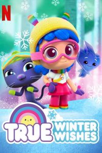 True: Winter Wishes ( 2019)