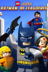 LEGO Бэтмен: В осаде ( 2014)