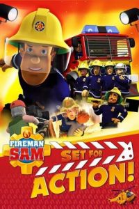 Fireman Sam: Set for Action! ( 2018)
