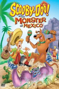 Скуби-Ду и монстр из Мексики ( 2003)