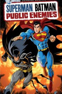 Супермен/Бэтмен: Враги общества ( 2009)