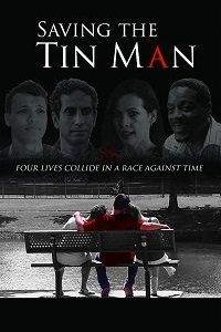 Saving the Tin Man (фильм 2017)