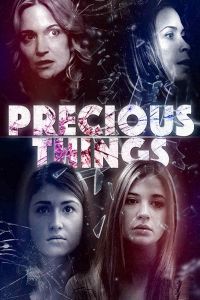 Precious Things (фильм 2017)