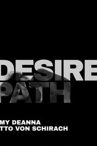 Desire Path (фильм 2020)