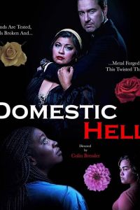 Domestic Hell (фильм 2018)