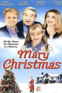 Рождество Мэри (фильм 2002)