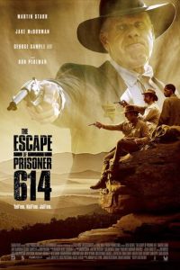 Побег заключённого 614 (фильм 2018)