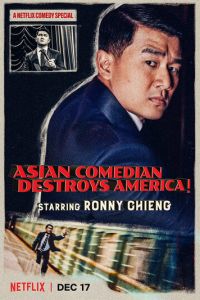 Ronny Chieng: Asian Comedian Destroys America (фильм 2019)
