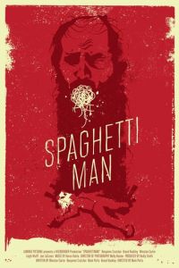 Человек-спагетти (фильм 2016)