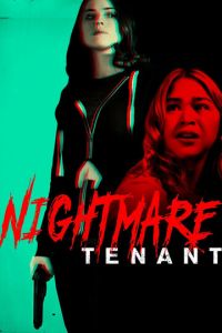 Nightmare Tenant (фильм 2018)
