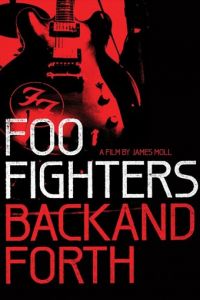 Foo Fighters: Назад и обратно (фильм 2011)