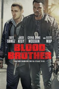 Blood Brother (фильм 2018)