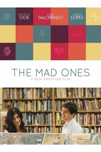The Mad Ones (фильм 2017)