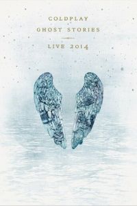 Coldplay: Ghost Stories (фильм 2014)