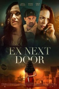 The Ex Next Door (фильм 2019)