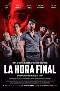 La Hora Final (фильм 2017)