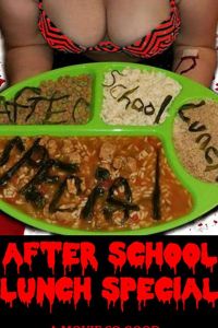 After School Lunch Special (фильм 2019)