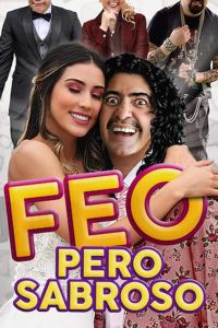 Feo pero Sabroso (фильм 2019)