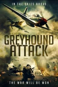Greyhound Attack (фильм 2019)