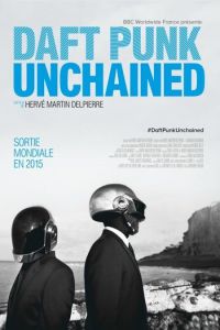 Daft Punk Unchained (фильм 2015)