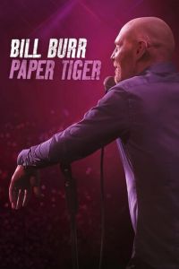 Билл Бёрр: Бумажный тигр (фильм 2019)