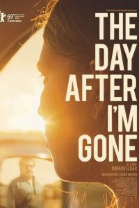 The Day After I'm Gone (фильм 2019)