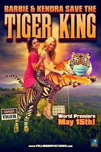 Barbie & Kendra Save the Tiger King (фильм 2020)