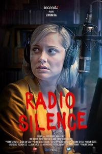 Radio Silence (фильм 2019)