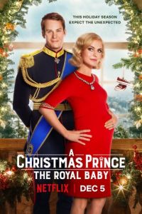 Принц на Рождество: Королевское дитя (фильм 2019)