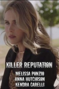 Killer Reputation (фильм 2019)