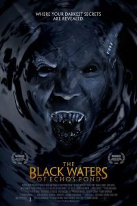 Черные воды Эха (фильм 2009)