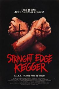 Straight Edge Kegger (фильм 2019)