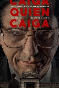 Caiga quien caiga (фильм 2018)