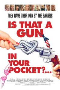Это пистолет у тебя в кармане? (фильм 2016)