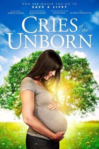 Cries of the Unborn (фильм 2017)