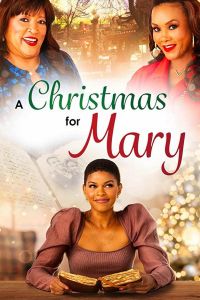 A Christmas for Mary (фильм 2020)