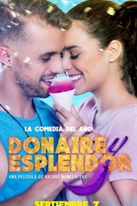 Donaire y Esplendor (фильм 2017)