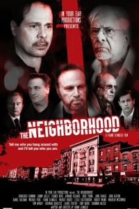 The Neighborhood (фильм 2017)