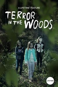 Terror in the Woods (фильм 2018)