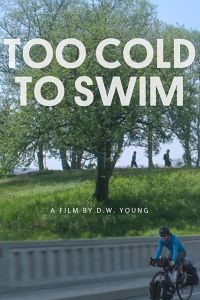 Too Cold to Swim (фильм 2016)