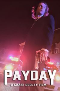 Payday (фильм 2018)