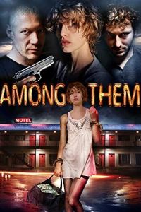 Among Them (фильм 2018)
