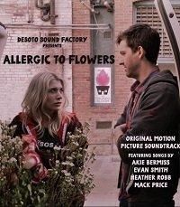 Allergic to Flowers (фильм 2017)